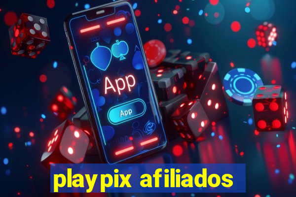 playpix afiliados